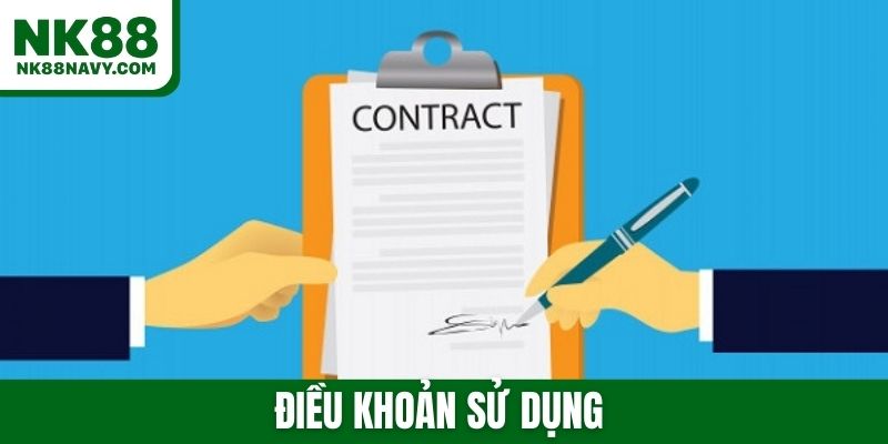 Điều khoản sử dụng - Các quy định cụ thể tại nhà cái Nk88