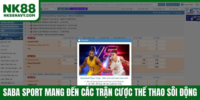 Saba Sport mang đến các trận cược thể thao sôi động